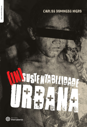 (In)sustentabilidade urbana